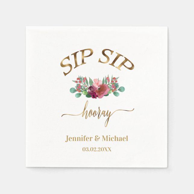 Servilleta De Papel Kundenspezifisch "SIP SIP HOORAY" Blumen (Anverso)
