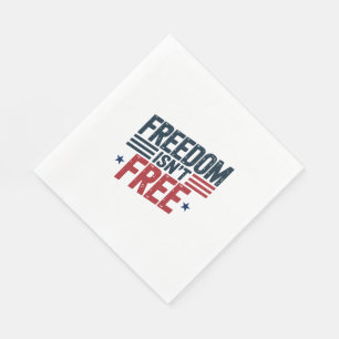 Servilleta De Papel La Libertad No Es Gratuita- Diseño Patriótico Rojo