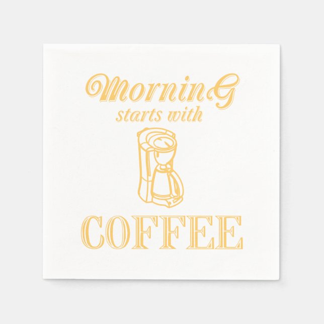 Servilleta De Papel La mañana comienza con el café (Anverso)