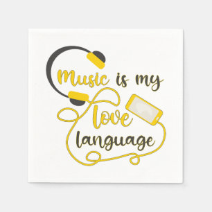 Servilleta De Papel La música es mi lenguaje amoroso frase romántica