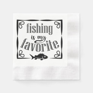 Servilleta De Papel La pesca es mi cita favorita