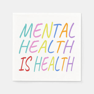 Servilleta De Papel La salud mental es la salud, la conciencia de la s