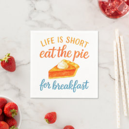 Servilleta De Papel La Vida Es Corta Come La Tarta Para Desayunar Amor