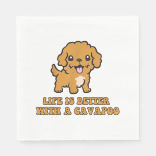 Servilleta De Papel La Vida Es Mejor Con Una Cavapoo - Un Perro Funny 