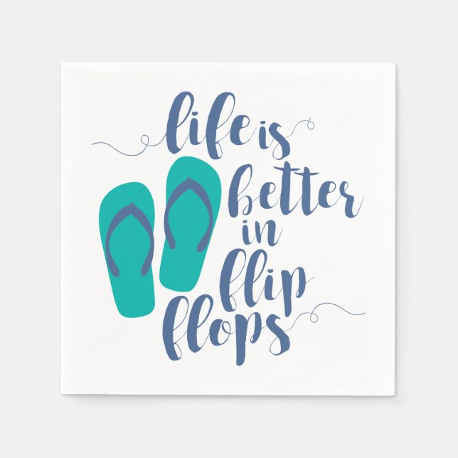 Servilleta De Papel La vida es mejor en Flip Flops (Anverso)