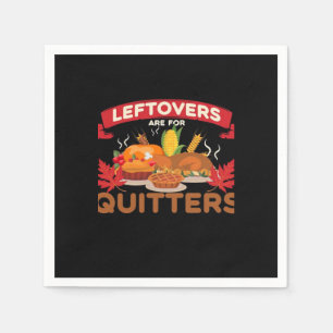 Servilleta De Papel Las Leftovers Son Para Quitters Mínimo Creativo