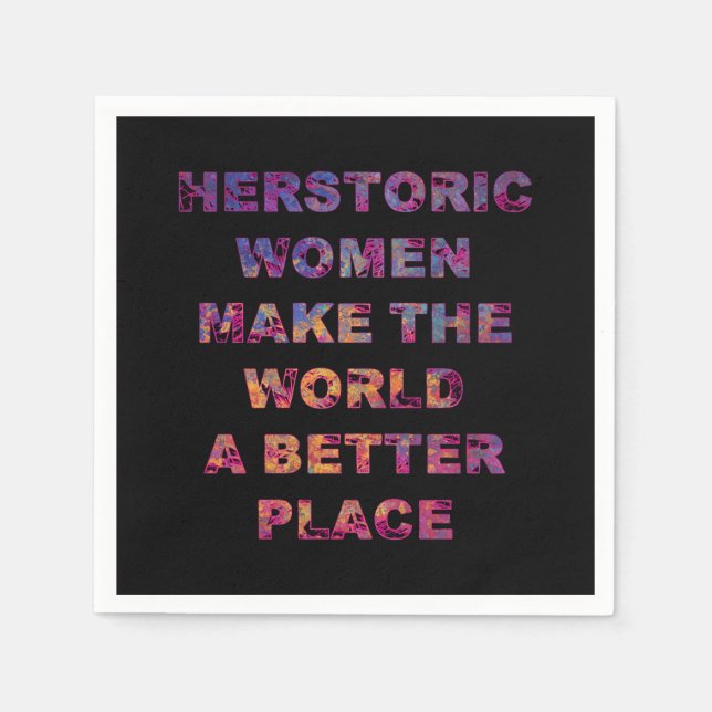 Servilleta De Papel Las mujeres feministas de su historia hacen un mun (Anverso)