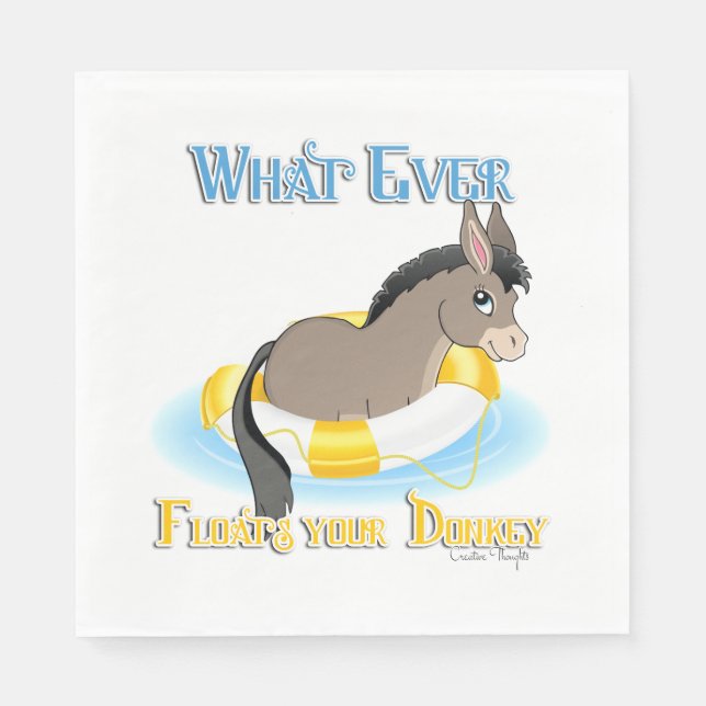 Servilleta De Papel Lo que sea que flote tu burro (Anverso)