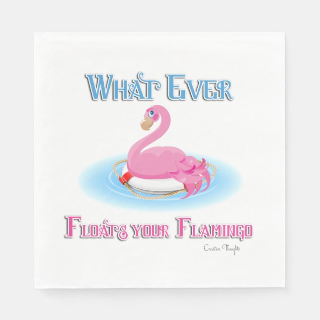 Servilleta De Papel Lo Que Sea Que Flote Tu Flamingo 2 (Anverso)
