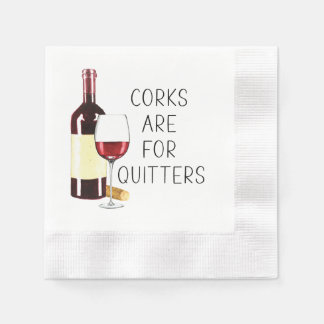 Servilleta De Papel "Los Corchos Son Para Quitters" Acuarela Vino Rojo