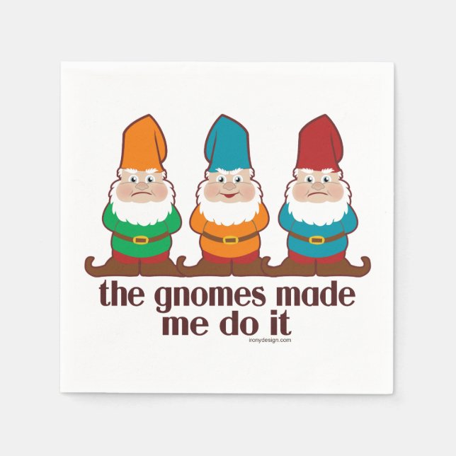 Servilleta De Papel Los Gnomes Me Hicieron Hacerlo (Anverso)
