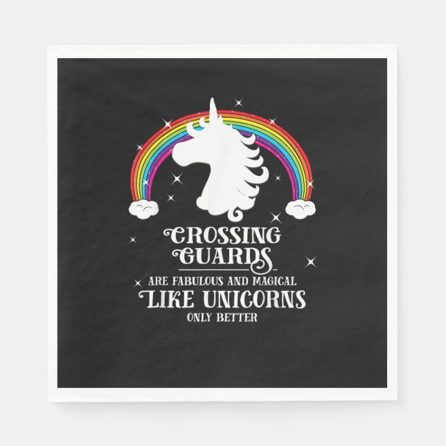 Servilleta De Papel Los guardias de cruce son mágicos como unicornios  (Anverso)