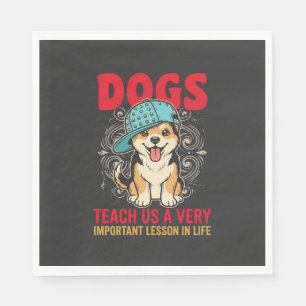 Servilleta De Papel Los perros nos enseñan una lección muy importante 