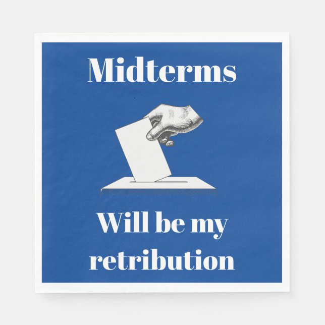 Servilleta De Papel Los términos medios serán mi retribución (Anverso)