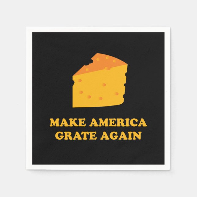 Servilleta De Papel Make America Grate Again Cheese Trump (Anverso)