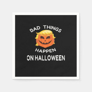 Servilleta De Papel Mala suerte pasa Halloween Funny Trumpkin para tu