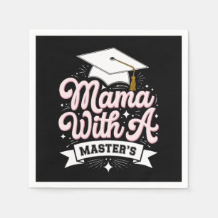 Servilleta De Papel Mamá con graduación de madre con maestría