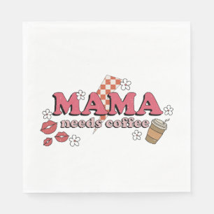 Servilleta De Papel Mamá necesita café