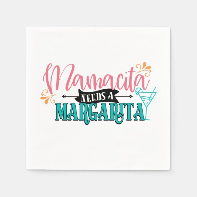 Servilleta De Papel Mamacita necesita una Margarita (Anverso)