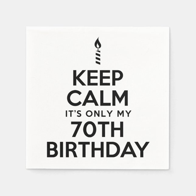 Servilleta De Papel Manténganse tranquilos es solo mi cumpleaños númer (Anverso)