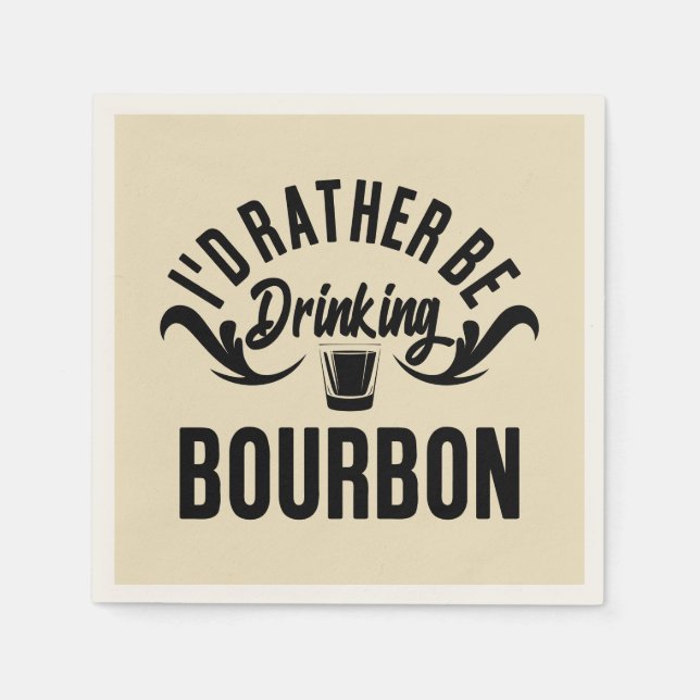 Servilleta De Papel Más bien gracioso es beber arte de palabra bourbon (Anverso)
