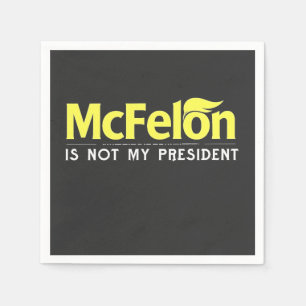Servilleta De Papel McFelon no es mi presidente