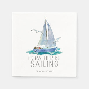 Servilleta De Papel Me gustaría estar navegando en un barco de vela al