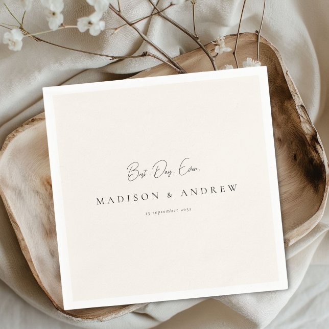 Servilleta De Papel ¡MEJOR DÍA DE LA VIDA! Moderno, Mínimo, Beige, Bod (Custom BEST DAY EVER! Modern Minimal Beige Wedding Napkins with your names, date & text.)