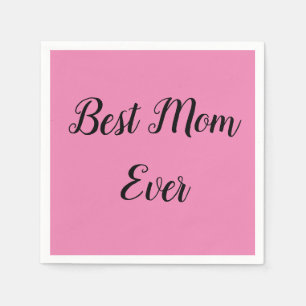 Servilleta De Papel Mejor mamá que nunca texto rosa