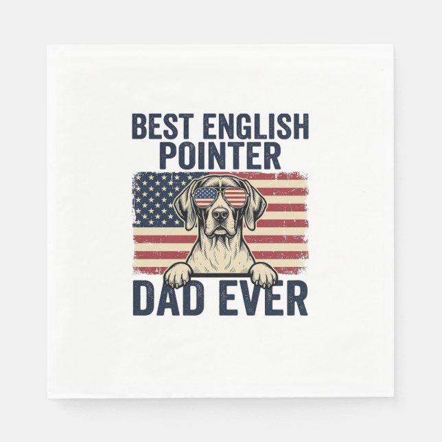 Servilleta De Papel Mejor papá de Pointer inglés patriota perrito (Anverso)