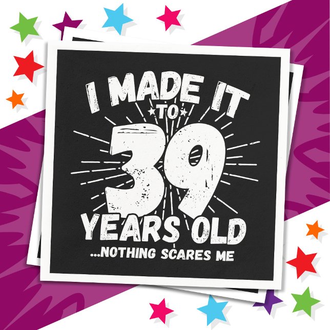 Servilleta De Papel Meme sarcástico de 39 años de antigüedad: 39º cump (Subido por el creador)