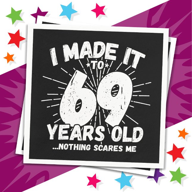 Servilleta De Papel Meme sarcástico de 69 años Funny cumpleaños número (Subido por el creador)