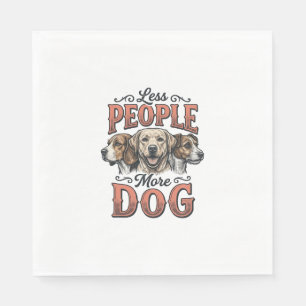 Servilleta De Papel Menos personas más perro diseño vintage amante de 