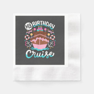 Servilleta De Papel Mi cumpleaños crucero vacaciones crucero viaje