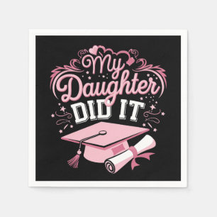 Servilleta De Papel Mi hija lo hizo graduarse rosa graduación familia