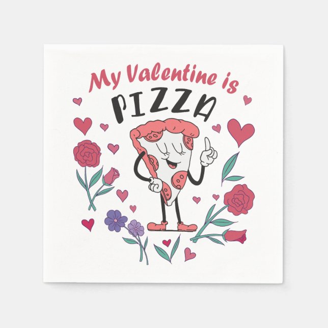 Servilleta De Papel Mi San Valentín es una invitación a la pizza (Anverso)