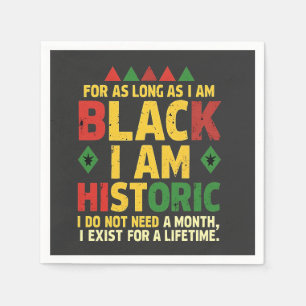 Servilleta De Papel Mientras sea negro, soy histórico