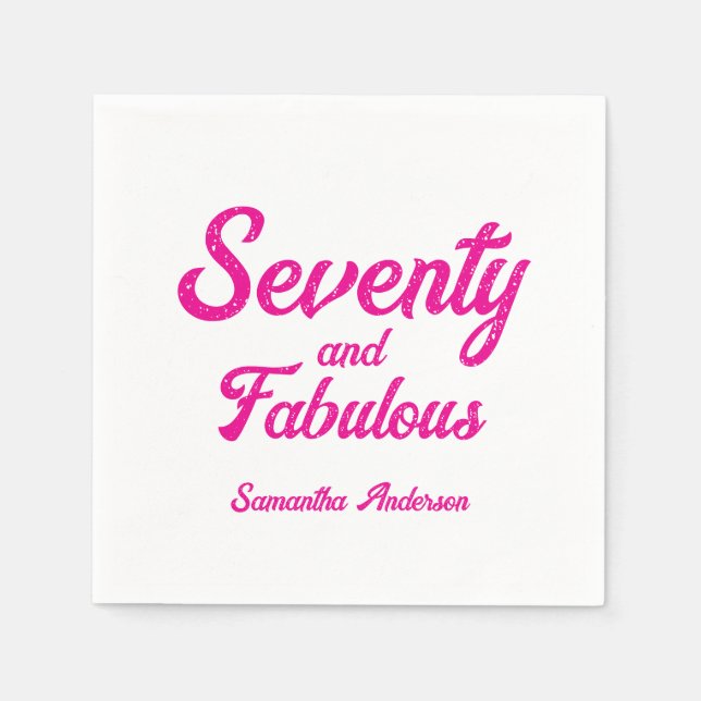 Servilleta De Papel Modern Seventy and Fabulous Pink 70th Birthday  (Anverso)
