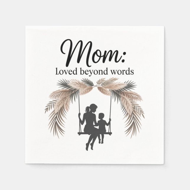 Servilleta De Papel Mom Loved Beyond Words (Anverso)