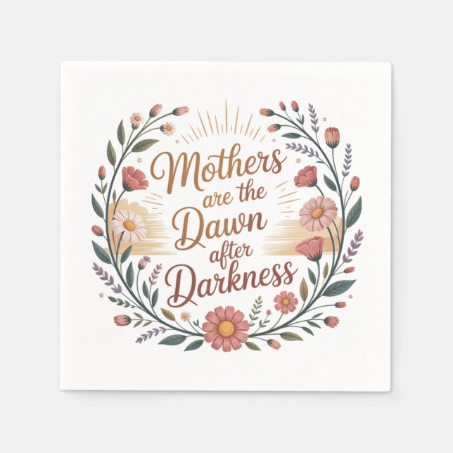 Servilleta De Papel Mothers Are The Dawn After Darkness (Anverso)