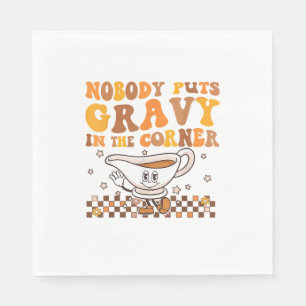 Servilleta De Papel Nadie pone salsa en la camiseta de la esquina Grac