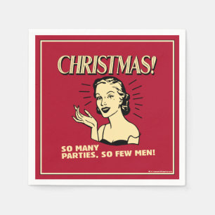 Servilleta De Papel Navidades: Tantos Fiestas, Tan Pocos Hombres