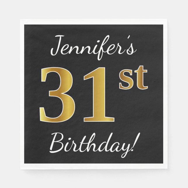 Servilleta De Papel Negro, Faux Gold 31st Birthday + Nombre personaliz (Anverso)