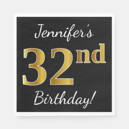 Servilleta De Papel Negro, Faux Gold 32nd Birthday + Nombre personaliz