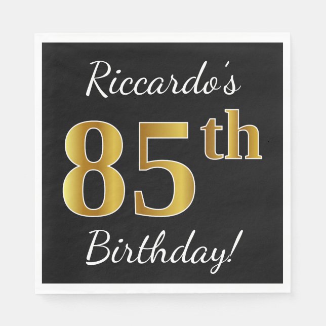 Servilleta De Papel Negro, Faux Gold 85th Birthday + Nombre personaliz (Anverso)
