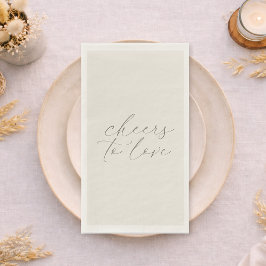 Servilleta De Papel Neutral Wedding Guest Towels “Cheers to Love”