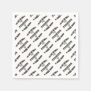 Servilleta De Papel No estoy jubilado