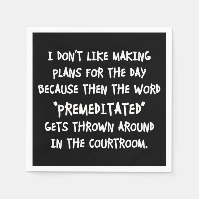 Servilleta De Papel No me gusta hacer planes (Anverso)