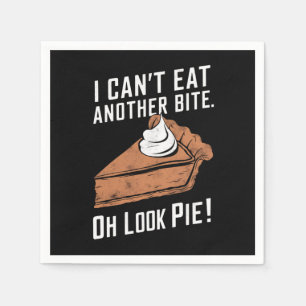 Servilleta De Papel No puedo comer otra cometa Oh Look Pie Thankess