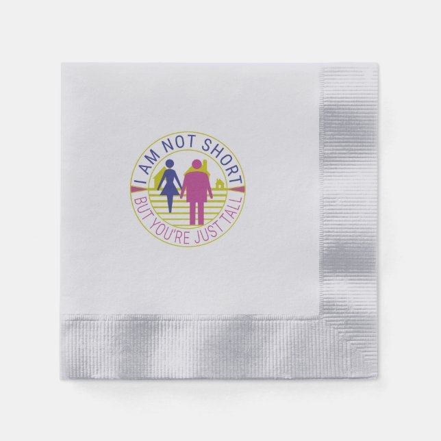 Servilleta De Papel No soy bajo, pero tú eres simplemente alto (Anverso)